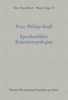 Riedl, Peter Philipp: Epochenbilder – Künstlertypologien