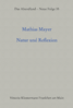 Mayer, Mathias: Natur und Reflexion