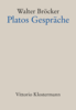 Bröcker, Walter: Platos Gespräche