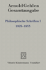 Gehlen, Arnold: Philosophische Schriften 1