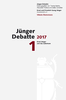 Jünger-Debatte Band 1