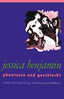 Benjamin, Jessica: Phantasie und Geschlecht